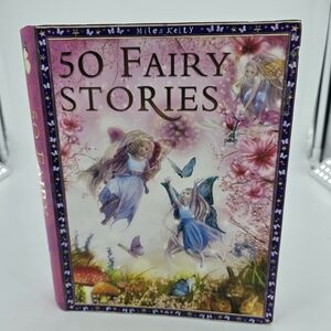50 Fairy Stories by Miles Kelly